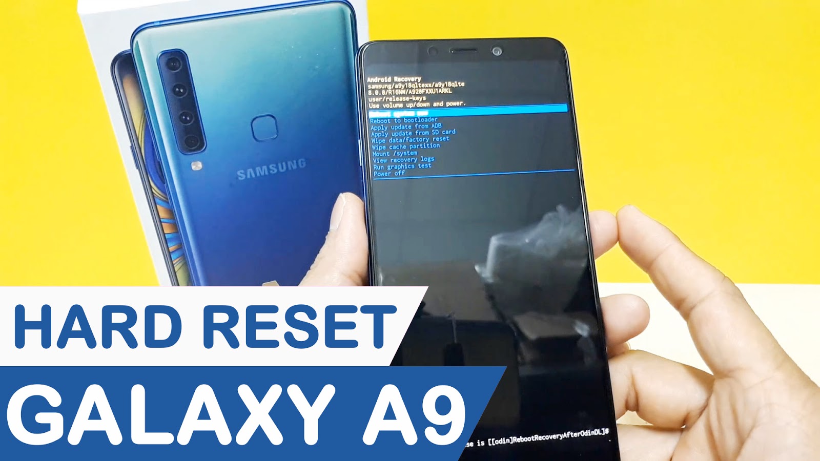 Hướng dẫn Hard Reset Samsung Galaxy A9 2018