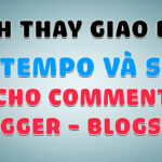 Cách đổi giao diện Contempo, Soho cho hệ thống Comment Blogspot