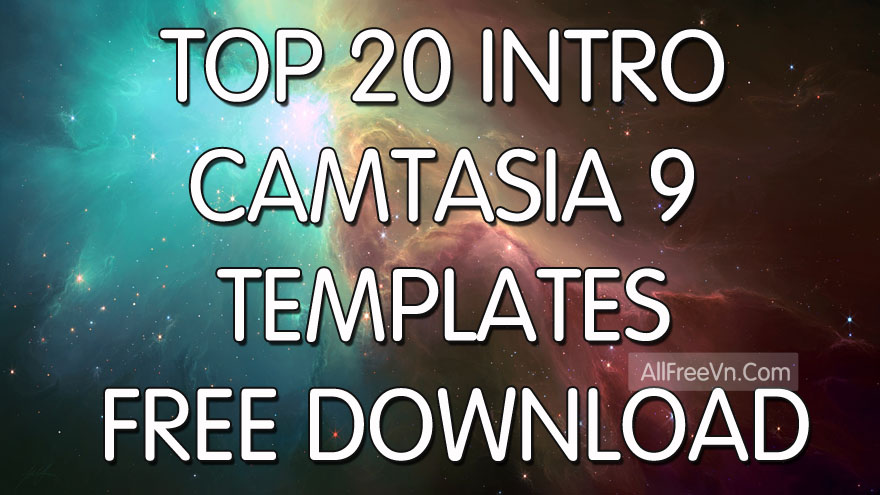 TOP 20 INTRO CAMTASIA 9 TEMPLATES FREE DOWNLOAD