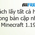 Cách lấy tất cả hoa trong bản cập nhật Minecraft 1.19