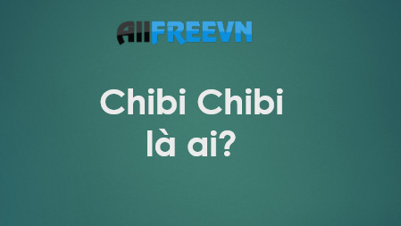 Chibi Chibi là ai? Bật mí bí mật Chibi Chibi Moon Chibi Chibi là ai? Bật mí bí mật Chibi Chibi Moon