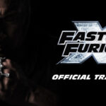 Review Fast & Furious 10: Ồn ào, táo bạo và cực kỳ gây nghiện